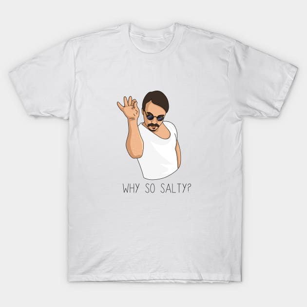 Salty Salt Bae Meme T-Shirt by hotzelda